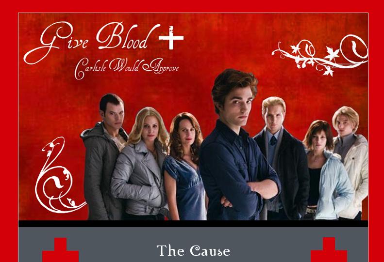 The Twilight theme would encourage Twilighters nationwide to go give blood, 